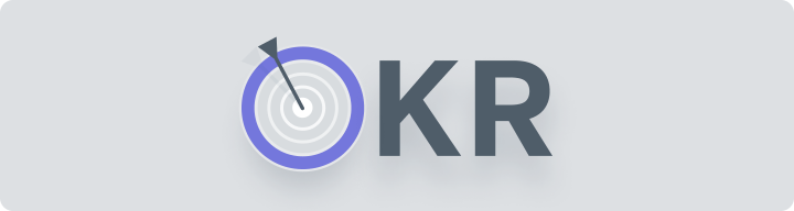 OKR — Objectives and Key Results